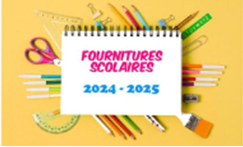 FOURNITURES SCOLAIRES 2024 2025